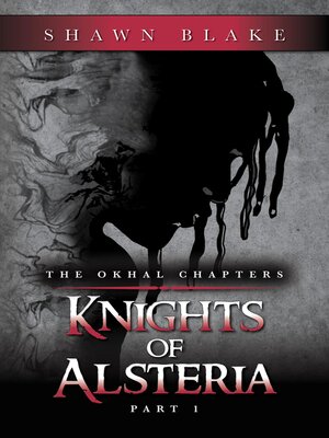 cover image of The Okhal Chapters Knights of Alsteria, Part 1